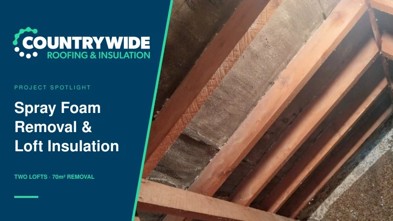 Countrywide project spotlight: spray foam removal across two lofts in Somerset